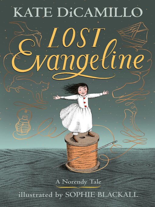 Title details for Lost Evangeline by Kate DiCamillo - Available